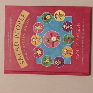 "Salad People and More Real Recipes", a child's cookbook by Mollie Katzen